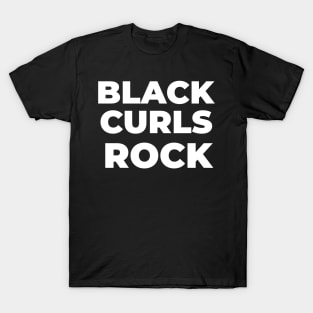 BLACK CURL ROCK T-Shirt